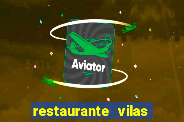 restaurante vilas do atl芒ntico