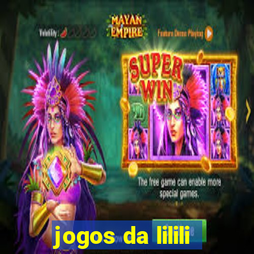 jogos da lilili