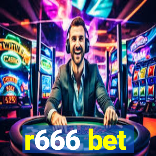 r666 bet