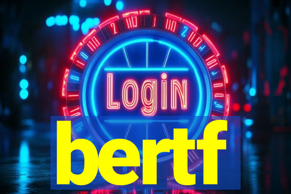 bertf