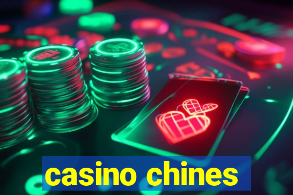 casino chines