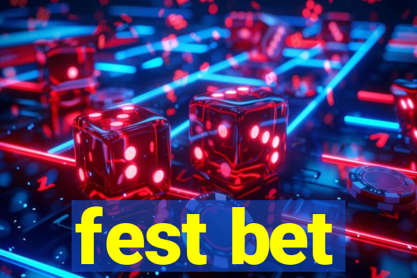 fest bet