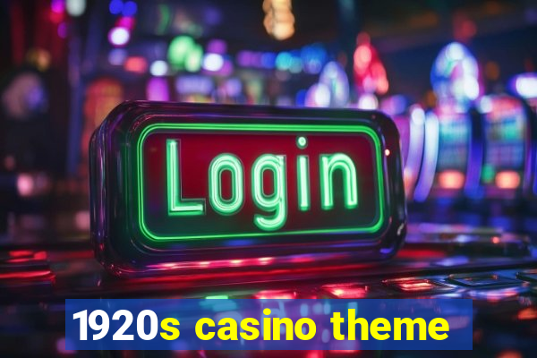 1920s casino theme