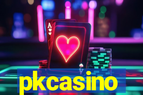 pkcasino