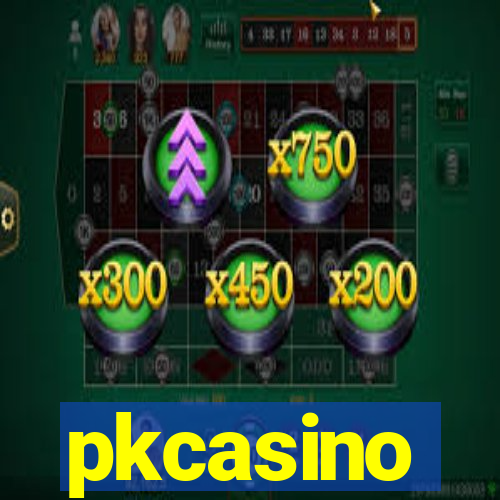 pkcasino