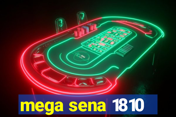 mega sena 1810