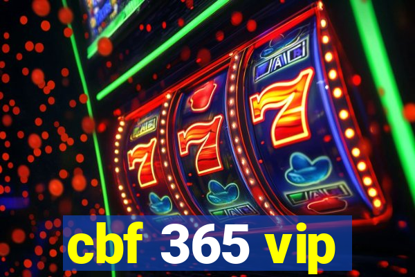 cbf 365 vip