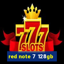 red note 7 128gb