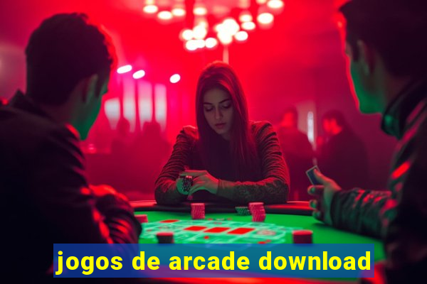 jogos de arcade download