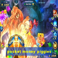 pocket money piggies