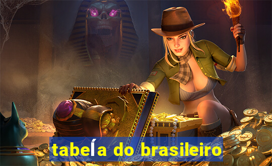 tabeĺa do brasileiro