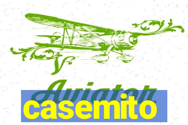 casemito