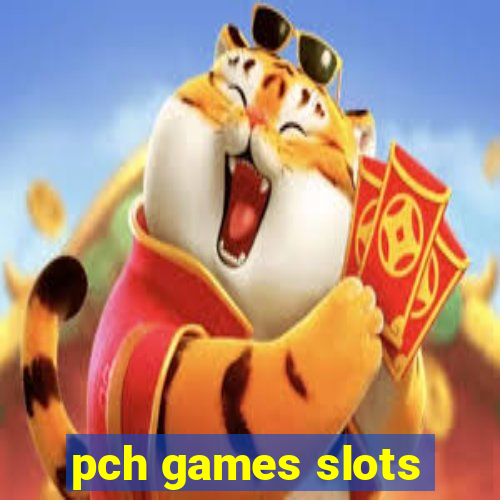 pch games slots