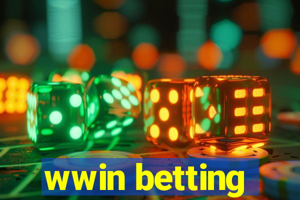 wwin betting