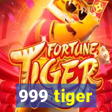 999 tiger