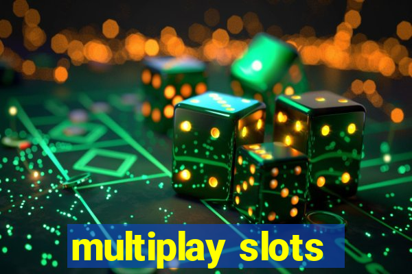 multiplay slots