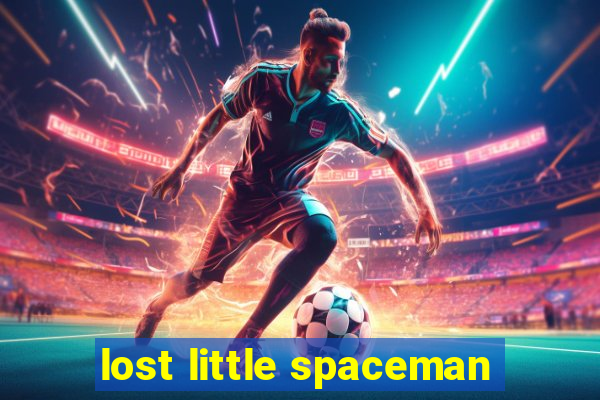 lost little spaceman