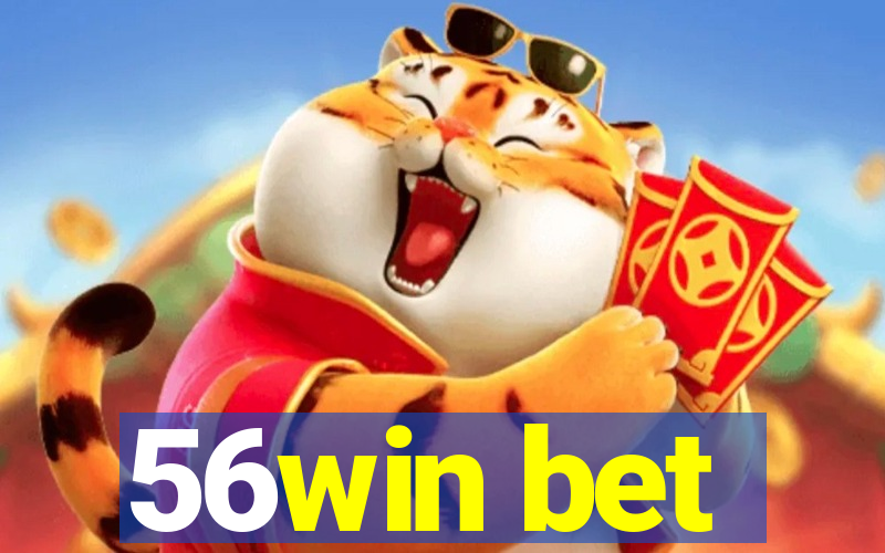 56win bet