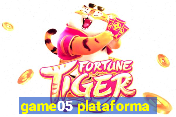 game05 plataforma