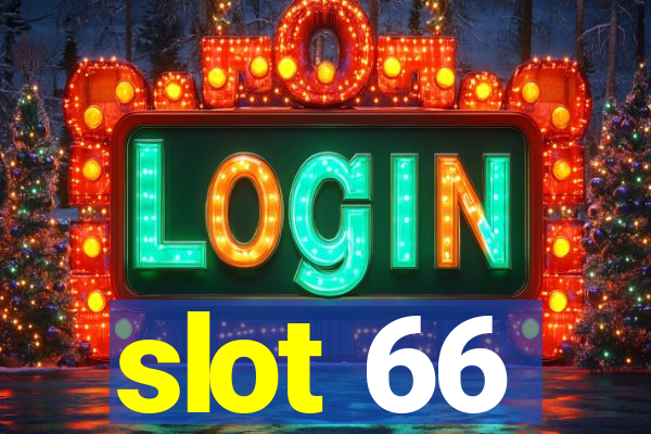 slot 66