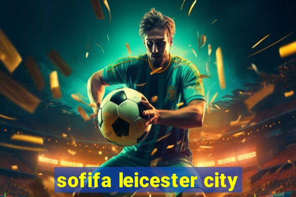 sofifa leicester city