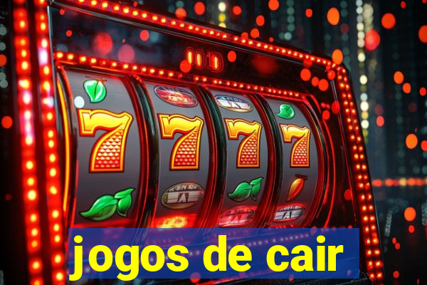 jogos de cair