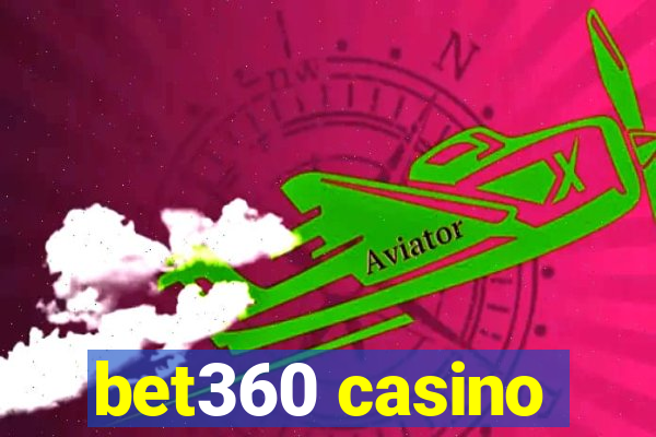 bet360 casino