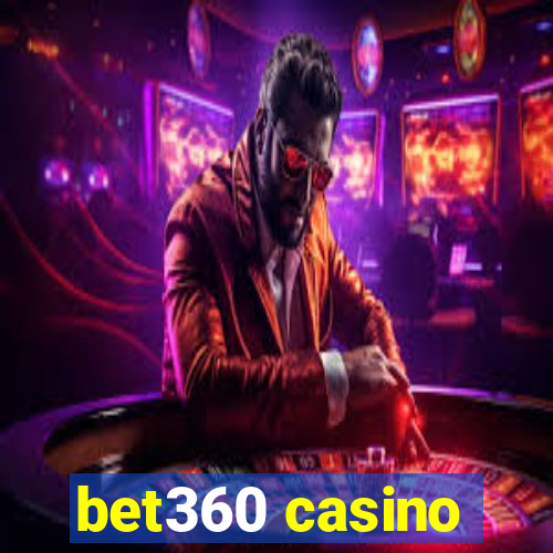 bet360 casino