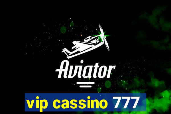 vip cassino 777