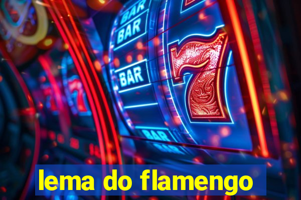 lema do flamengo