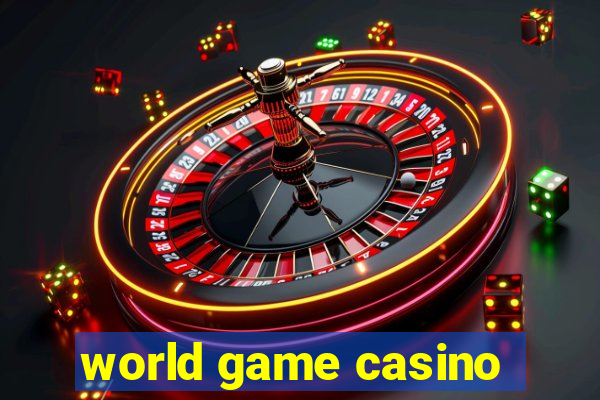 world game casino