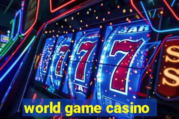 world game casino