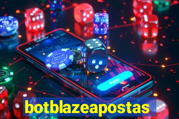 botblazeapostas