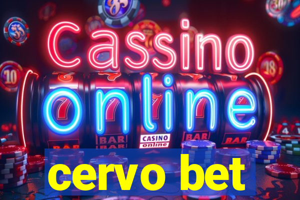 cervo bet