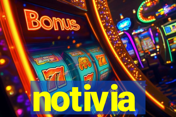 notivia