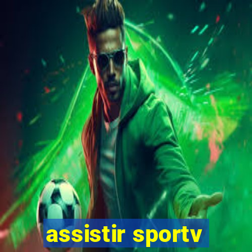 assistir sportv