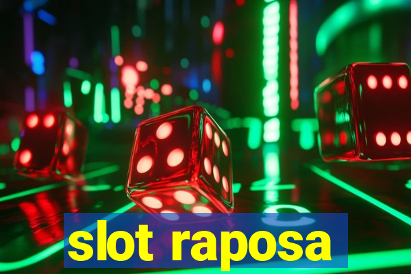 slot raposa