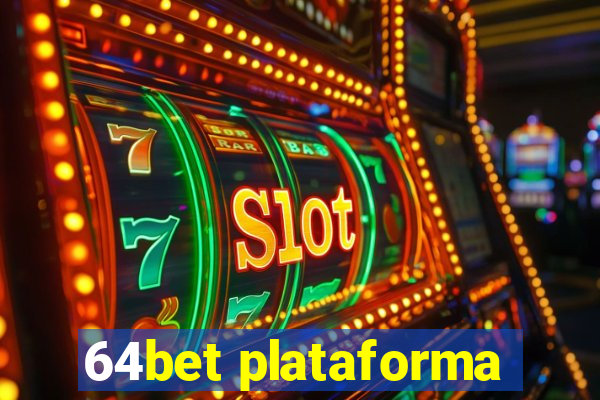 64bet plataforma