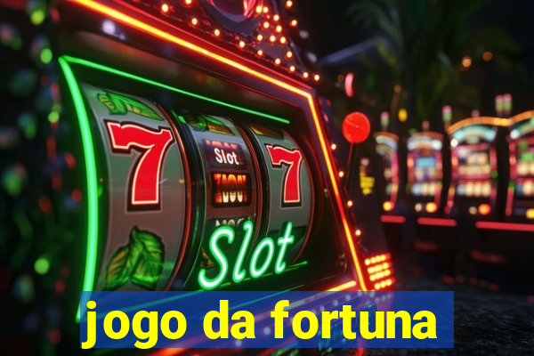 jogo da fortuna