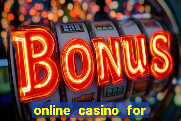 online casino for real money