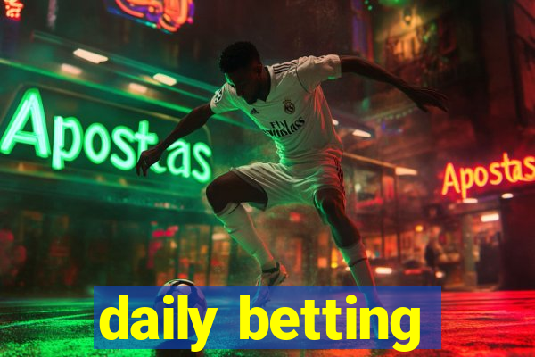 daily betting