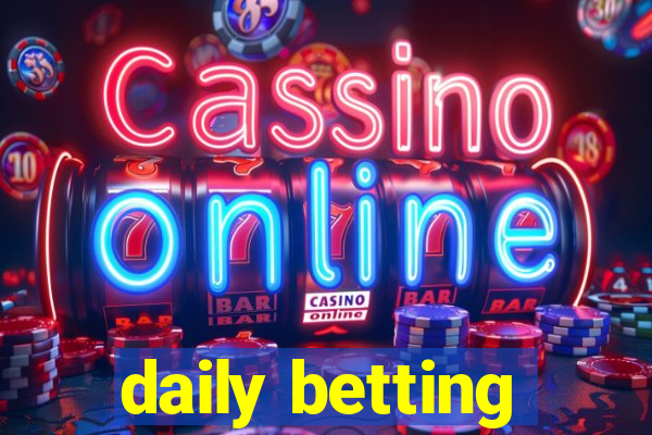 daily betting