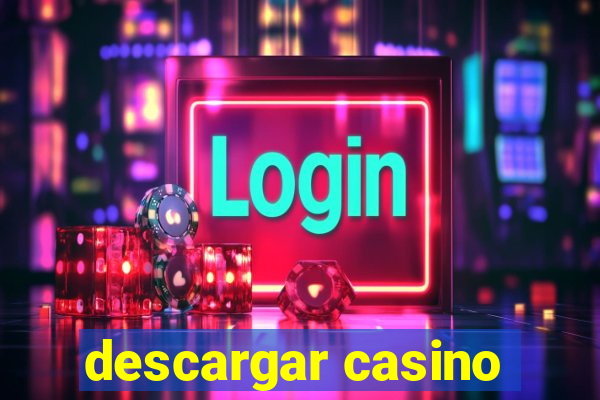 descargar casino