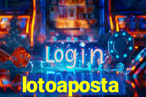 lotoaposta