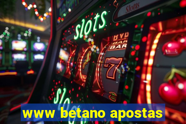 www betano apostas