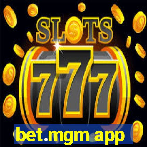 bet.mgm app