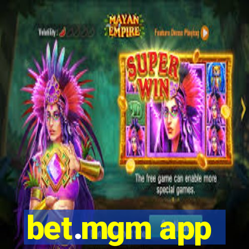 bet.mgm app