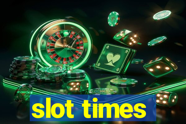 slot times