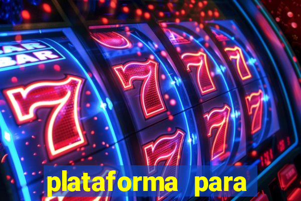 plataforma para jogar e ganhar dinheiro