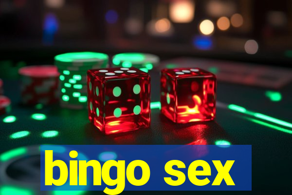 bingo sex